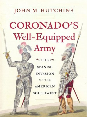 cover image of Coronado's Well-Equipped Army